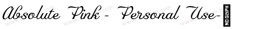 Absolute Pink - Personal Use字体转换